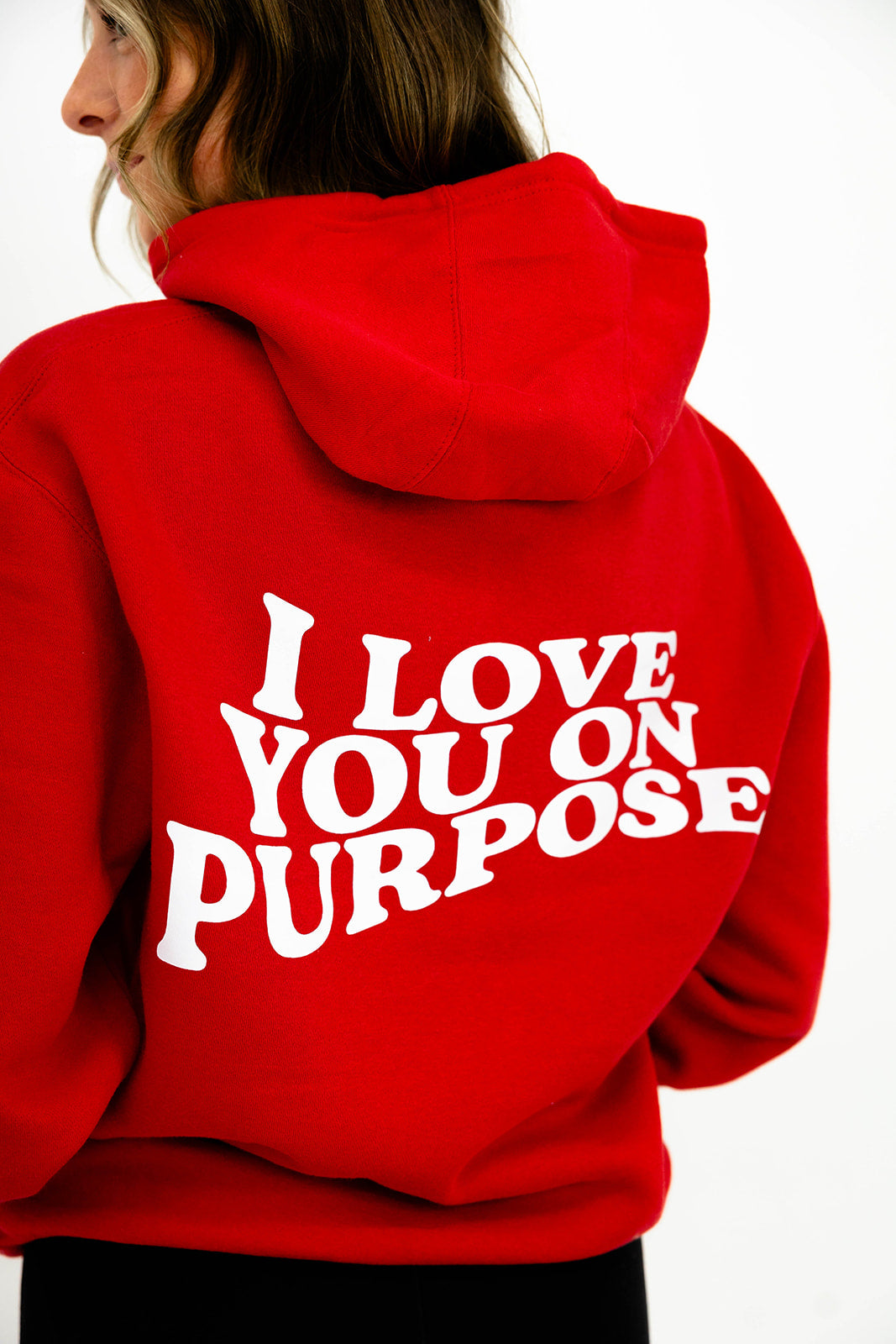 I Love You On Purpose Hoodie