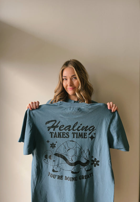 Healing Takes Time Tee