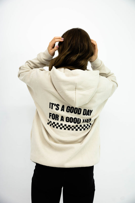 It's A Good Day Hoodie