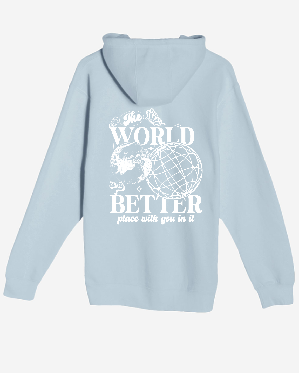 The World Needs You Hoodie